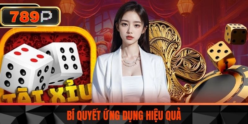 Bí quyết ứng dụng hiệu quả