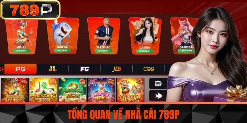 Tổng quan về nhà cái 789P